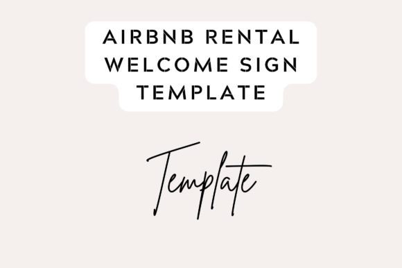 Editable VRBO Welcome Sign Template: Graphics for Print Templates